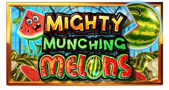 Mighty Munching Melons